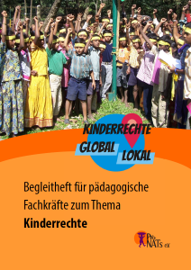 Titelseite Kinderrechte Global Lokal: Begleitheft für für pädagogische Fachkräfte zum Thema Kinderrechte